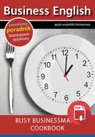 Książki do nauki języka angielskiego - Busy businessman's cookbook - miniaturka - grafika 1