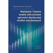 Technika - Nielokalne i lokalne modele obliczeniowe odporności akustycznych struktur warstwowych - miniaturka - grafika 1