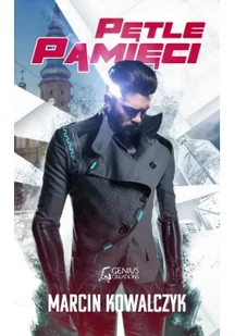 Pętle pamięci Kowalczyk Marcin MP3) - Audiobooki - literatura piękna - miniaturka - grafika 2
