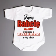 Body dla niemowląt - Fajną BABCIĘ mam razem z Dziadkiem o nią dbam - body niemowlęce - miniaturka - grafika 1
