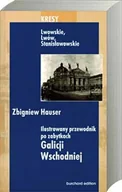 Przewodniki - Ilustrowany Przewodnik po Zabytkach Galicji Wschodniej - miniaturka - grafika 1