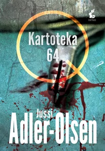 Jussi Adler-Olsen Departament Q 4 Kartoteka 64 - Kryminały - miniaturka - grafika 1