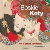Książki o kulturze i sztuce - Boskie koty. Kot w sztuce japońskiej - Rhiannon Paget - miniaturka - grafika 1