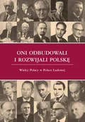 Historia świata - Elipsa Oni odbudowali i rozwijali Polskę - Elipsa Dom Wydawniczy - miniaturka - grafika 1
