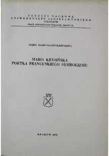 Maria Krysińska poetka francuskiego symbolizmu - Biografie i autobiografie - miniaturka - grafika 1