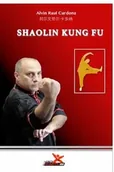 Poradniki obcojęzyczne - Shaolin Kung-fu - Alvin Raul Cardona - miniaturka - grafika 1