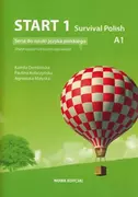 Książki do nauki języka polskiego dla obcokrajowców - Start 1. Survival Polish. Ćwiczenia do nauki języka polskiego na poziomie A1 z kluczem. - miniaturka - grafika 1