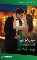 Romanse - Karnawał w Wenecji - Trish Morey - ebook - miniaturka - grafika 1