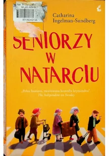 Sonia Draga Catharina Ingelman-Sundberg Seniorzy w natarciu - Kryminały - miniaturka - grafika 2