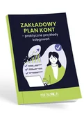 Podręczniki dla szkół wyższych - Zakładowy Plan Kont - praktyczne przykłady księgowań - Katarzyna Trzpioła - książka - miniaturka - grafika 1