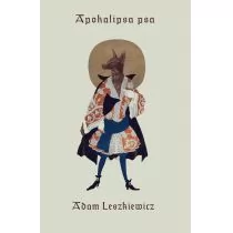 Instytut Literatury Apokalipsa psa LESZKIEWICZ ADAM - Poezja - miniaturka - grafika 1