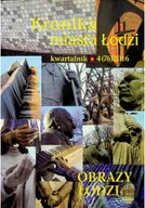 Książki o kulturze i sztuce - Kronika miasta Łodzi Obrazy 4 76 2016 76 / 2016 - miniaturka - grafika 1