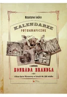Książki o kulturze i sztuce - Kalendarze Fotograficzne z zakładu Konrada Brandla - miniaturka - grafika 1