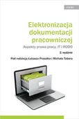 E-booki - prawo - Elektronizacja dokumentacji pracowniczej. Aspekty prawa pracy IT i RODO - miniaturka - grafika 1