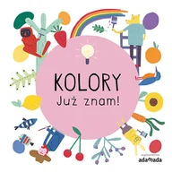 Pozostałe książki - Adamada Kolory. Już znam! - miniaturka - grafika 1
