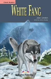 Express Publishing White Fang. Reader Level 1 Anna Sewell - Książki do nauki języka angielskiego - miniaturka - grafika 1