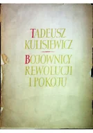 Książki o kulturze i sztuce - Bojownicy Rewolucji i Pokoju - miniaturka - grafika 1