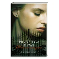 Fantasy - Akademia wampirów 4 Przysięga krwi - miniaturka - grafika 1