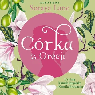 Córka z Grecji - Audiobooki - literatura piękna - miniaturka - grafika 3