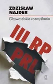 Felietony i reportaże - Obywatelskie Rozmyślania. Wybór Tekstów - miniaturka - grafika 1