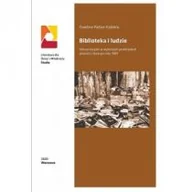 Nauka - Biblioteka i ludzie Ewelina Palian-Kobiela - miniaturka - grafika 1