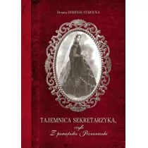 Tajemnica sekretarzyka Czyli z pamiętnika poznanianki Donata Dominik-Stawicka - Biografie i autobiografie - miniaturka - grafika 1