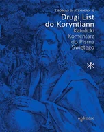 Religia i religioznawstwo - Drugi List do Koryntian. Seria: Katolicki Komentarz do Pisma Świętego - miniaturka - grafika 1