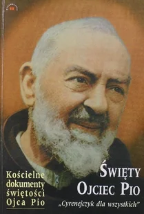 Święty Ojciec Pio - Biografie i autobiografie - miniaturka - grafika 1