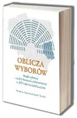 Polityka i politologia - Oblicza wyborów. Studia wyborcze i analizy kampanii parlamentarnej w 2015 roku na Lubelszczyźnie - miniaturka - grafika 1