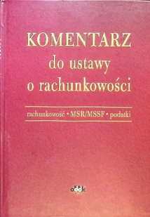 Komentarze do ustawy o rachunkowości - Finanse, księgowość, bankowość - miniaturka - grafika 1
