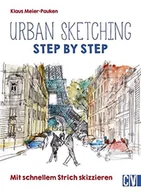 Pozostałe książki - Urban sketching Step by Step: Mit schnellem Strich skizzieren - miniaturka - grafika 1