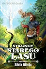 Fantasy - Strażnicy Starego Lasu ks.1 n - miniaturka - grafika 1
