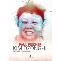 Kim Dzong-Il. Przemysł propagandy - Historia świata - miniaturka - grafika 3