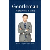 Moda i uroda - Gentelman. Mężczyzna z klasą - miniaturka - grafika 1