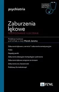 Zaburzenia lękowe. Diagnozowane i leczenie - Jarema Marej - Technika - miniaturka - grafika 1