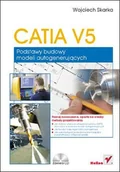 E-booki - informatyka - CATIA V5. Podstawy budowy modeli autogenerujących - miniaturka - grafika 1