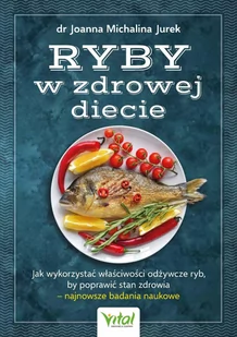 Ryby w zdrowej diecie - E-booki - kuchnia i diety - miniaturka - grafika 1