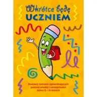 Książki edukacyjne - Wkrótce będę uczniem Zestaw ćwiczeń 5-6 lat - miniaturka - grafika 1
