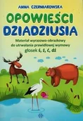 Pedagogika i dydaktyka - Opowieści dziadziusia - Anna Czerniakowska - miniaturka - grafika 1