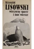 Poezja - Wieczorny spacer i inne wiersze - miniaturka - grafika 1