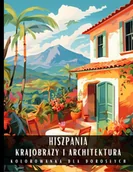 E-booki - kultura i sztuka - Kolorowanka dla dorosłych. Hiszpania. Krajobrazy i architektura - miniaturka - grafika 1