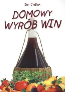 Domowy wyrób win - Napoje - miniaturka - grafika 1