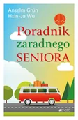 Poradniki psychologiczne - Poradnik zaradnego seniora - Grün Anselm, Wu Hsin-Ju - miniaturka - grafika 1