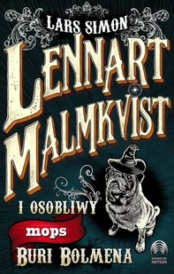 Lennart Malmkvist i osobliwy mops Buri Bolmena - Fantasy - miniaturka - grafika 2