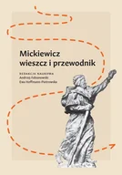 E-booki - nauka - Mickiewicz. Wieszcz i przewodnik - miniaturka - grafika 1