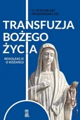 Religia i religioznawstwo - Transfuzja Bożego życia - miniaturka - grafika 1