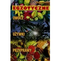 Astrum Egzotyczne owoce, przyprawy, używki - Eliza Lamer-Zarawska - Książki kucharskie - miniaturka - grafika 1