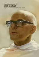 E-booki - religia - Urok Boga. Ojciec Joachim Badeni OP (1912–2010) - miniaturka - grafika 1