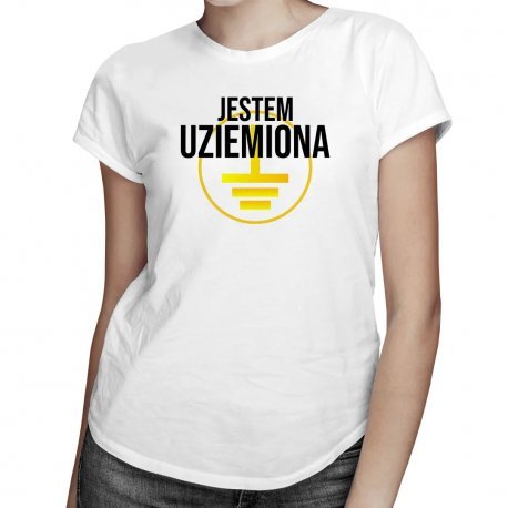 Koszulkowy, Jestem uziemiona, damska koszulka z nadrukiem