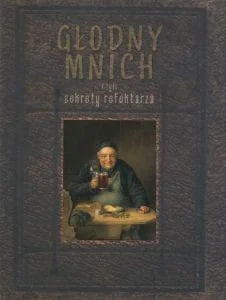 baobab Głodny mnich czyli sekrety refektarza Robert Maciej - Ciasta, desery, wypieki - miniaturka - grafika 3